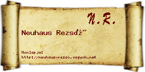 Neuhaus Rezső névjegykártya